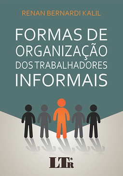 Formas de organização dos trabalhadores informais