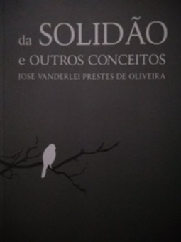 Da solidão e outros conceitos (Coleção Poesiasul #102)