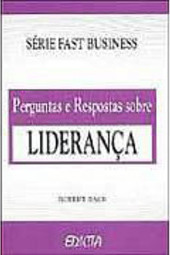 Perguntas e Respostas Sobre Liderança