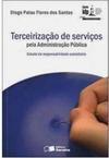 Terceirização de Serviços Pela Administração Pública