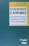 DO MICROCREDITO AS MICROFINANÇAS