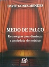 Medo de Palco