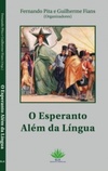 O Esperanto Além da Língua (Esperanto LibroKlubo)