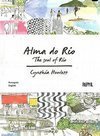 ALMA DO RIO / THE SOUL OF RIO