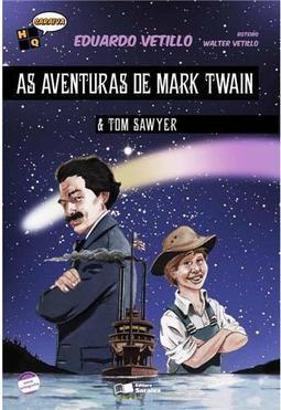 As Aventuras de Mark Twain e Tom Sawyer