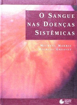 O Sangue nas Doenças Sistêmicas