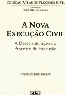 A Nova Execução Civil