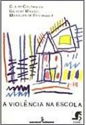 A Violência na Escola