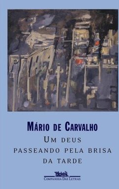 Deus Passendo Pela Brisa da Tarde, Um