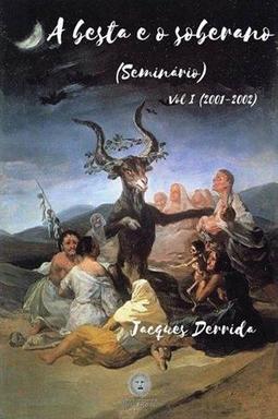 A BESTA E O SOBERANO: SEMINARIO - VOL...