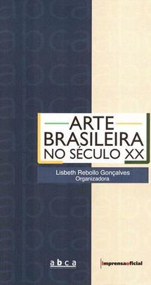 ARTE BRASILEIRA NO SECULO XX
