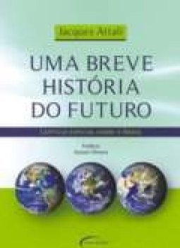 Uma Breve História do Futuro