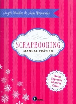 Scrapbooking: Manual prático