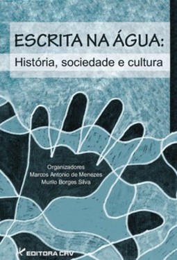 Escrita na água: história, sociedade e cultura