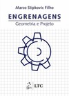 Engrenagens: Geometria e projeto