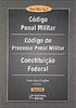 Código Penal Militar, Código Processo Penal Militar, Constitui... 2004