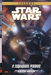 Star Wars: O Esquadrão Perdido (Star Wars Legends)