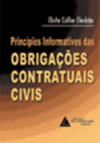 Princípios informativos das obrigações contratuais civis