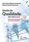 Gestão da qualidade ISO 9001:2015: Requisitos e integração com a ISO 14001:2015