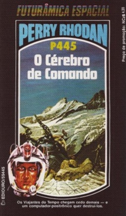O Cérebro de Comando (Perry Rhodan #445)