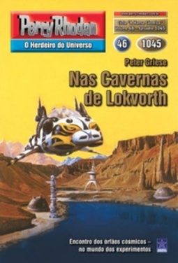 Nas Cavernas de Lokvorth (Perry Rhodan #1045)