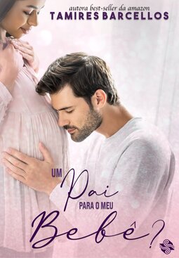 Um pai para o meu bebê?