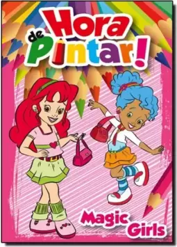 Hora De Pintar: Magic Girls
