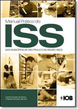 Manual Prático do Iss nos Municípios de São Paulo e na Região Abcd