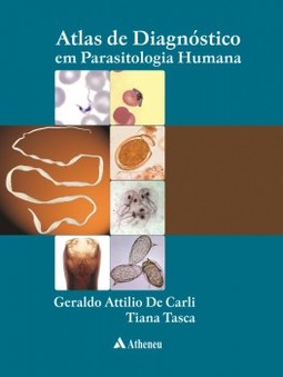 Atlas de diagnóstico em parasitologia humana