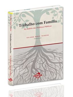 Trabalho com família no âmbito das políticas públicas