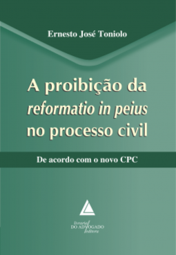 A proibição da reformatio in peius no processo civil