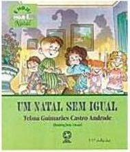 Natal sem Igual, Um