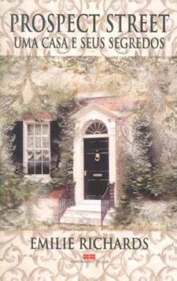 PROSPECT STREET - UMA CASA E SEUS SEGREDOS