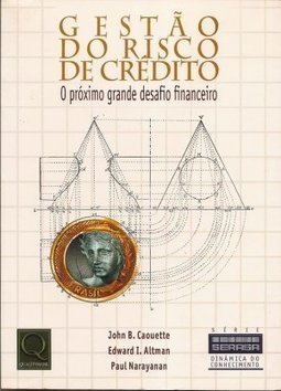 Gestão do Risco de Crédito: o Próximo Grande Desafio Financeiro