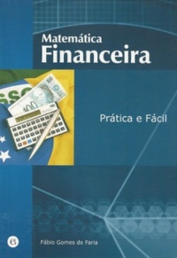 Matemática financeira prática e fácil