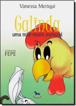 Galinda, Uma Mae Perfeita