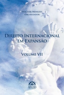 Direito internacional em expansão: anais do 14º Congresso Brasileiro de Direito Internacional