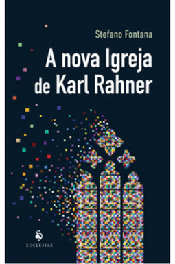 A nova igreja de Karl Rahner