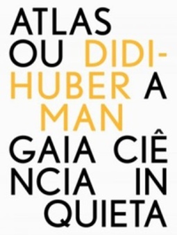 Atlas Ou a Gaia Ciência Inquieta