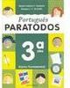 Português Paratodos - 3 série - 1 grau