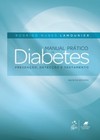 Manual prático de diabetes: Prevenção, detecção e tratamento