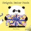Obrigado, Senhor Panda (Ficção Infantil)