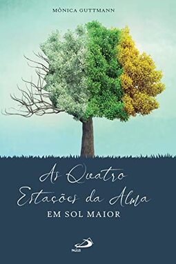 As Quatro Estações da Alma em Sol Maior