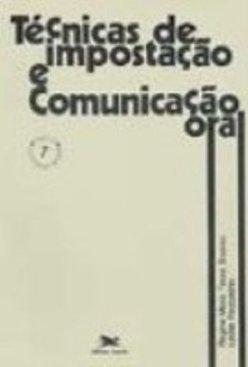 Técnicas de Impostação e Comunicação Oral