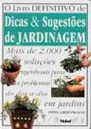 Livro Definitivo de Dicas e Sugestões Jardinagem