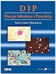 DIP: Doenças Infecciosas e Parasitárias
