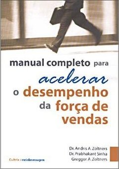 Manual Completo para Acelerar o Desempenho da Força de Vendas