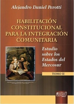 Habilitación Constitucional para La Integración Comunitaria