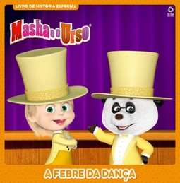 Masha e o urso - A febre da dança: livro de história especial