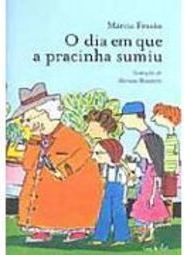 O Dia em que a Pracinha Sumiu